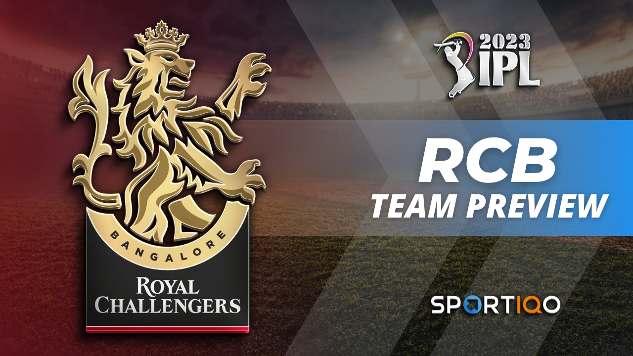 Royal Challengers Bangalore IPL Preview